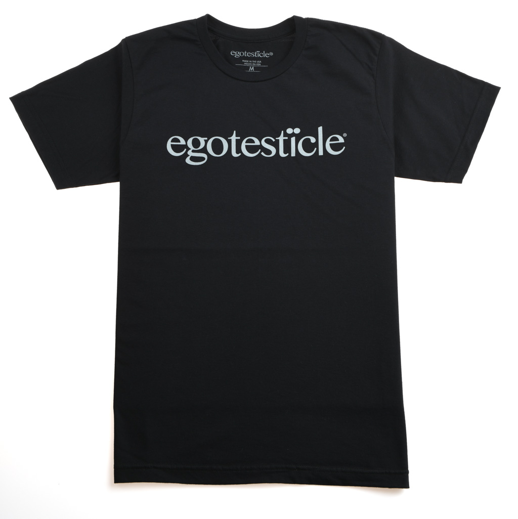 Egotesticle ® T-Shirt